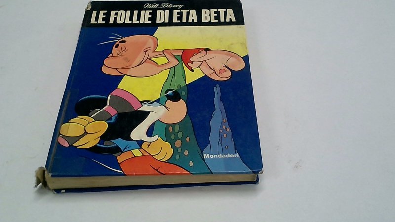 Le Follie Di Eta Beta Mondadori 1971